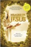 Livro – Milagres de Jesus: História dos Fatos Extraordinários do Filho de Deus – Record